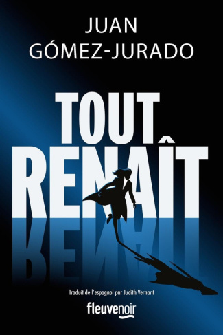 gomez-jurado-juan-tout-renait_0