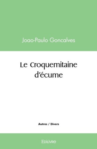 goncalves-joao-paulo-le-croquemitaine-d-ecume_0
