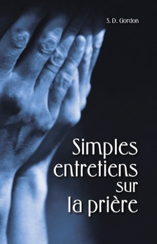gordon-s-d-simples-entretiens-sur-la-priere_0