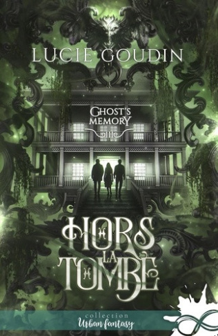 goudin-lucie-hors-la-tombe-ghost-s-memory-t3_0