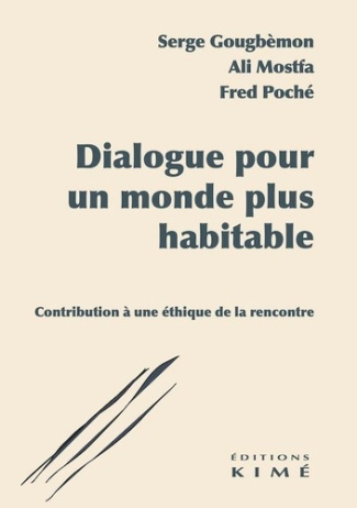 gougbemon-serge-mostfa-ali-poche-fred-dialogue-pour-un-monde-plus-habitable-contribution-pour-une-ethique-de-la-rencontre_0