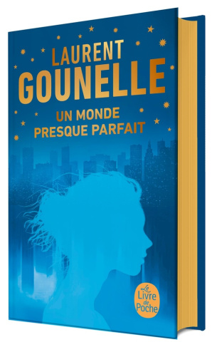 gounelle-laurent-un-monde-presque-parfait-edition-collector_0