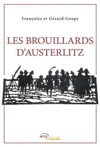 goupy-francoise-3b-goupy-gerard-les-brouillards-d-austerlitz_0