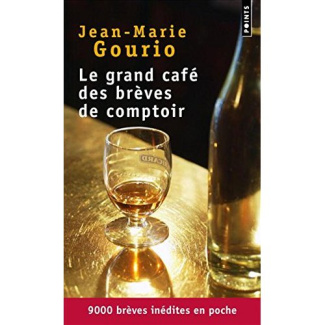 gourio-jean-marie-le-grand-cafe-des-breves-de-comptoir_0