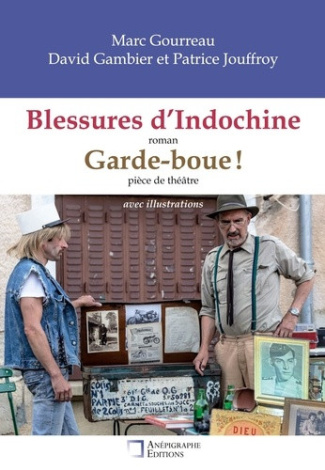 gourreau-marc-jouffroy-patrice-gambier-david-blessures-d-indochine-garde-boue-avec-illustrations_0