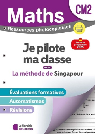 gouttebarge-yvan-girard-yoann-mathematiques-cm2-methode-de-singapour-je-pilote-ma-classe-fichier-photocopiable-edition-2026_0