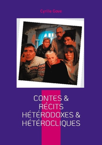 gove-cyrille-contes-recits-heterodoxes-heterocliques_0