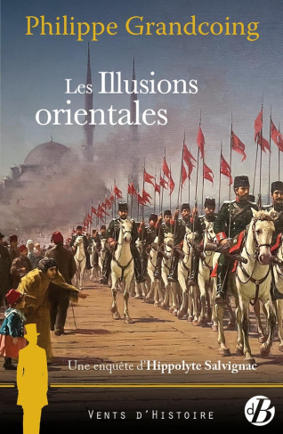 grandcoing-philippe-une-enquete-d-hippolyte-salvignac-les-illusions-orientales_0