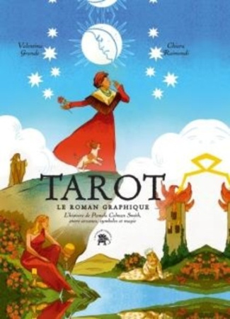 grande-valentina-raimondi-chiara-tarot-le-roman-graphique-l-histoire-de-pamela-colman-smith-entre-arcanes-symboles-et-magie_0