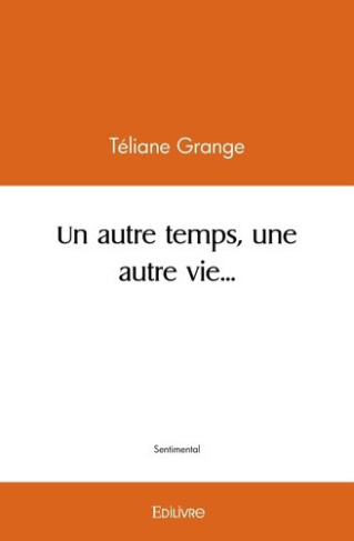 grange-massardier-eliane-un-autre-temps-une-autre-vie_0