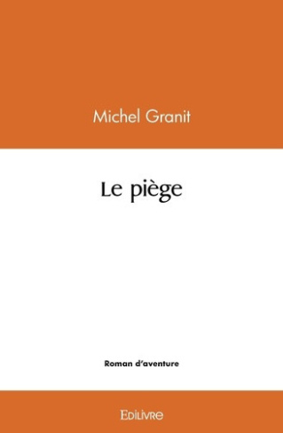 granit-michel-le-piege_0