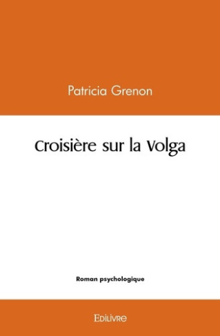 grenon-patricia-croisiere-sur-la-volga_0