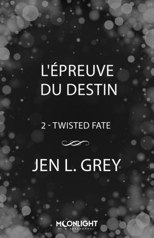 grey-jen-l-l-epreuve-du-destin-twisted-fate-2_0