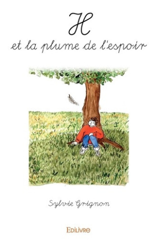 grignon-sylvie-h-et-la-plume-de-l-espoir_0