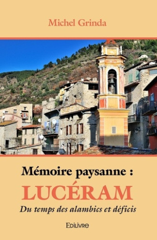 grinda-michel-memoire-paysanne-luceram-du-temps-des-alambics-et-deficis_0
