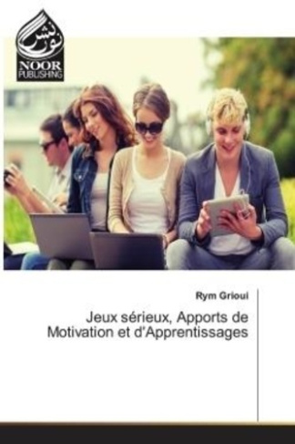 griouri-rym-jeux-serieux-apports-de-motivation-et-d-apprentissages_0