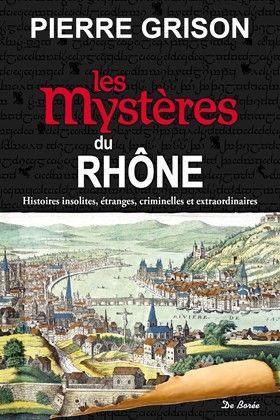 grison-pierre-gabut-jean-jacques-les-mysteres-du-rhone_0