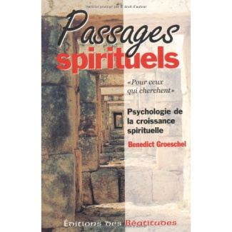 groeschel-benedict-passages-spirituels-e-4_0