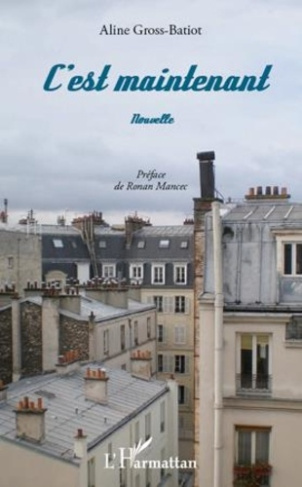 gross-batiot-aline-c-est-maintenant-nouvelle_0