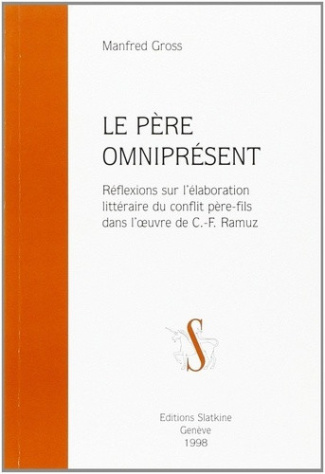 gross-manfred-le-pere-omnipresent-reflexions-sur-l-elaboration-litteraire-du-conflit-pere-fils-dans-l-oeuvre_0