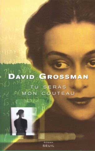 grossman-david-tu-seras-mon-couteau_0