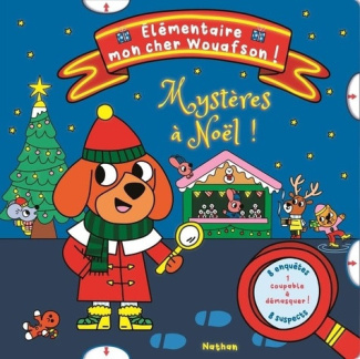 grynszpan-billet-elementaire-mon-cher-wouafson-mysteres-a-noel_0