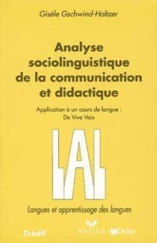 gschwind-holtzer-g-analyse-socio-linguistique-de-la-communication-et-didactique_0