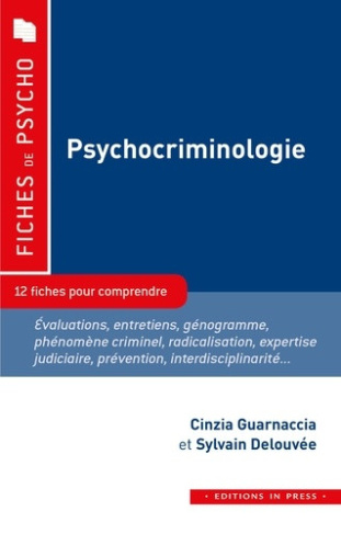 guarnaccia-cinzia-delouvee-sylvain-psychocriminologie_0