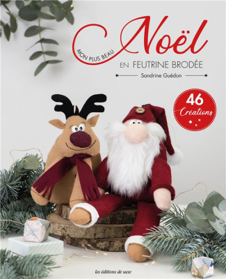 guedon-sandrine-3b-jamet-corinne-3b-dardart-perrine-mon-plus-beau-noel-en-feutrine-brodee_0