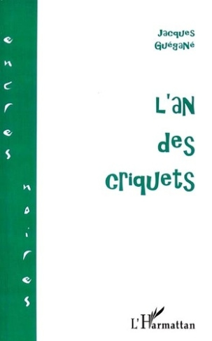 guegane-jacques-l-an-des-criquets_0
