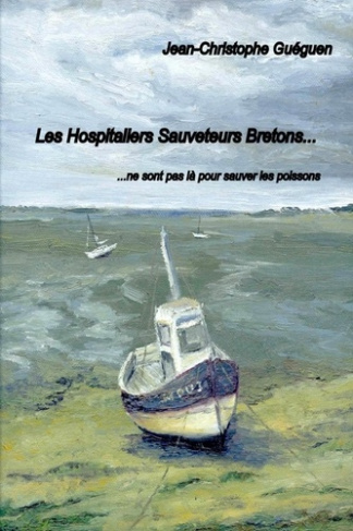 gueguen-jean-christophe-les-hospitaliers-sauveteurs-bretons-ne-sont-pas-la-pour-sauver-les-poissons_0