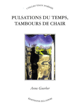 guerber-anne-pulsations-du-temps-tambours-de-chair_0