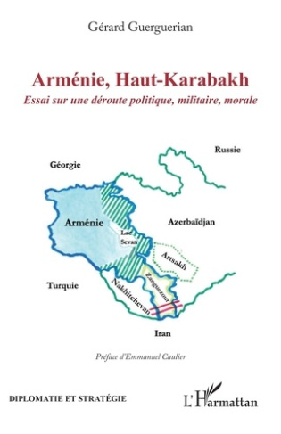 guerguerian-gerard-caulier-emmanuel-armenie-haut-karabakh-essai-sur-une-deroute-politique-militaire-morale_0