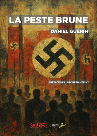 guerin-daniel-la-peste-brune-0_0