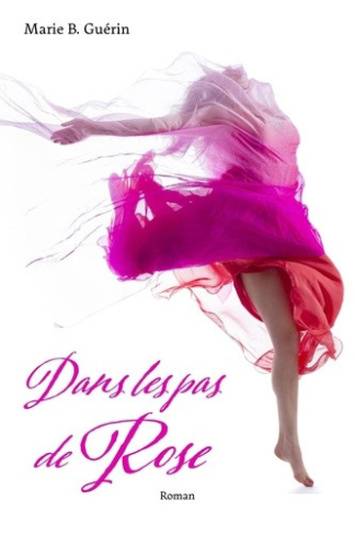 guerin-marie-b-dans-les-pas-de-rose_0