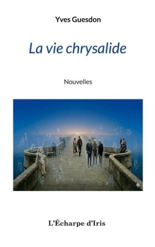 guesdon-yves-la-vie-chrysalide_0