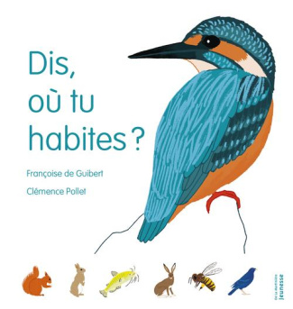 guibert-francoise-de-3b-pollet-clemence-dis-ou-tu-habites_0