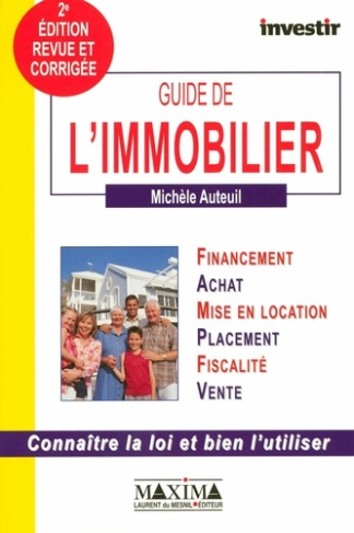 guide-de-l-immobilier-financement-achat-mise-en-location-placement-fiscalite-vente-2e-ed_0