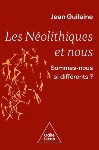 guilaine-jean-les-neolithiques-et-nous-sommes-nous-si-differents_0