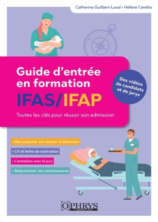 guilbert-laval-catherine-ceretto-helene-guide-d-entree-en-formation-ifas-ifap-toutes-les-cles-pour-reussir-son-admission_0
