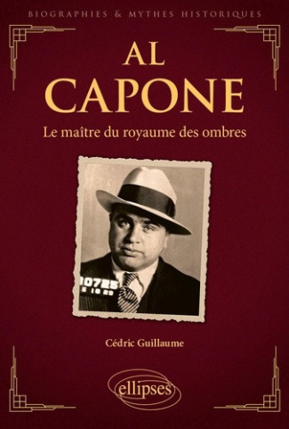 guillaume-cedric-al-capone-le-maitre-du-royaume-des-ombres_0