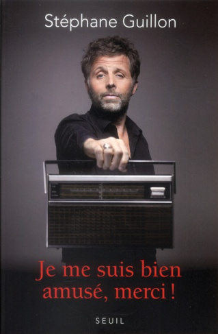 guillon-stephane-je-me-suis-bien-amuse-merci_0