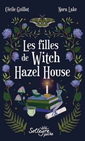 guillot-cecile-lake-nora-les-filles-de-witch-hazel-house_0