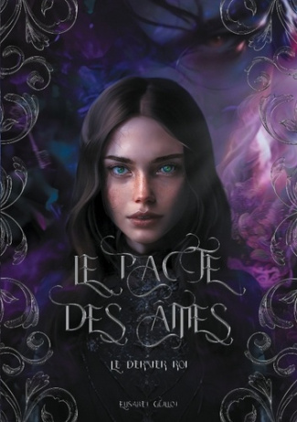 guillot-elisabet-pacte-ames-le-dernier-roi_0