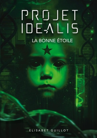 guillot-elisabet-projet-idealis-la-bonne-etoile_0