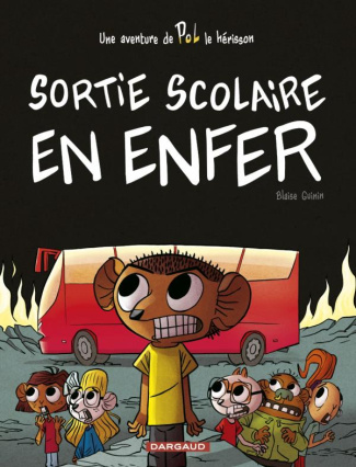 guinin-blaise-3b-perdriset-luc-pol-tome-2-sortie-scolaire-en-enfer_0