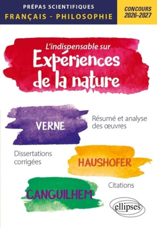 guisard-philippe-benzekri-sylvie-chane-alune-j-l-indispensable-sur-experiences-de-la-nature-epreuve-de-francais-philosophie-prepas-scientifiques-1_0
