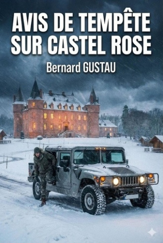 gustau-bernard-avis-de-tempete-sur-castel-rose_0