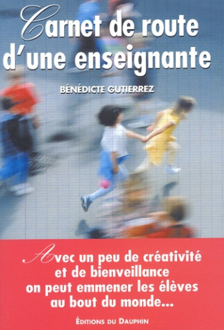 gutierrez-benedicte-carnet-de-route-d-une-enseignante_0