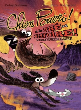 gutman-colas-chien-pourri-a-la-prehistoire_0